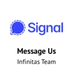 Use the Signal app to message the Infinitas Team