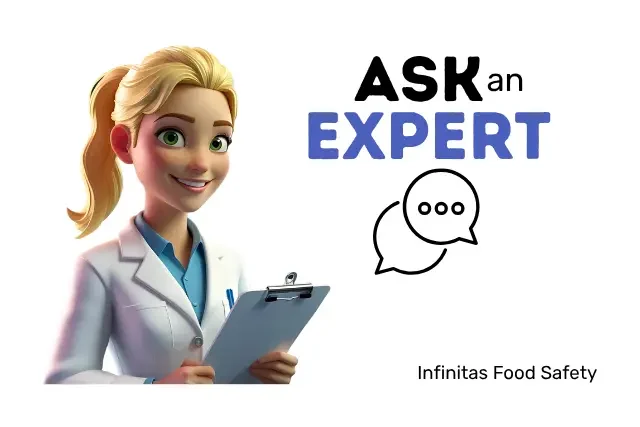 Ask a Food Safety Expert – Infinitas Food Safety